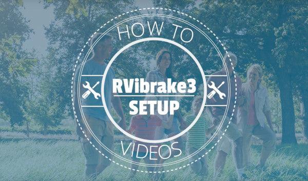 RVibrake3 Setup - RVi