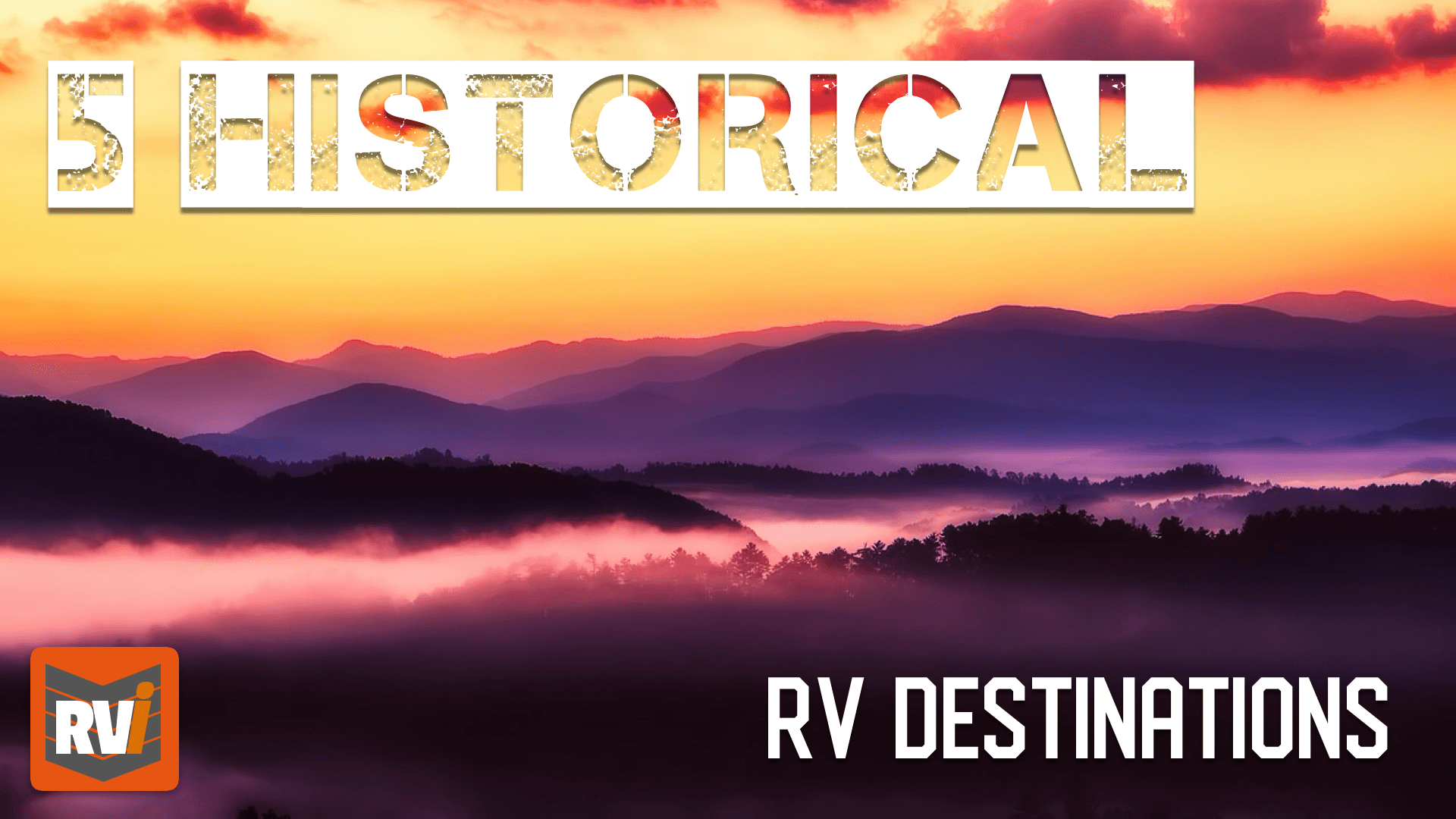 Post COVID-19 RV Travel - 5 Historical Locations To Visit - RVi